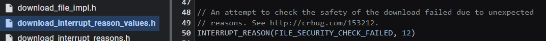 Chromium source code defining interrupt reason 12 as FILE_SECURITY_CHECK_FAILED