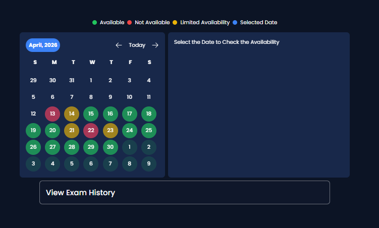Exam booking interface — schedule up to 30 days out